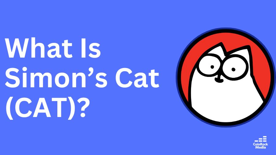 What Is Simon’s Cat (CAT)?