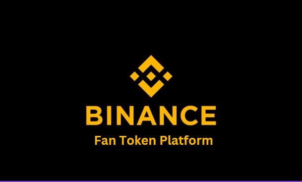 Binance Fan Token Platform: What’s It All About?