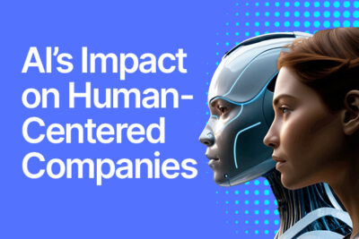 AI in Business and the Rising Value of Human-Centered Companies