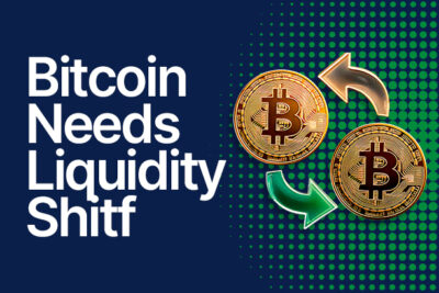 Bitcoin’s Next Breakout Won’t Happen Without a Liquidity Shift