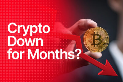 Why the Crypto Market Could Stay Down for Months?