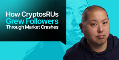 How CryptosRUs Grew 800,000+ Followers Through Market Crashes