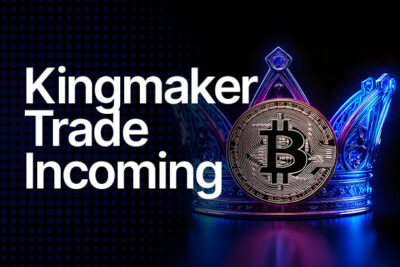 Position Yourself, The Kingmaker Trade Is Coming