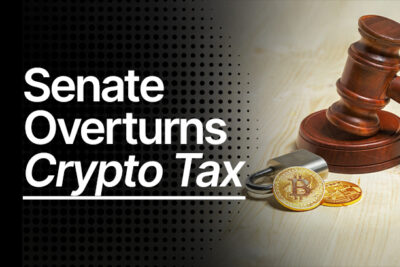 US Senate Overturns Biden-Era Crypto Tax Rules 