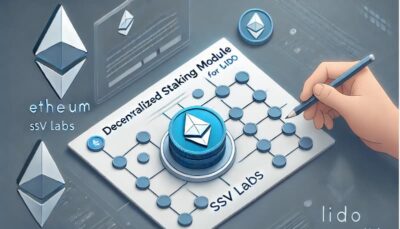 SSV Labs Proposes Decentralized Staking Module for Lido on Ethereum