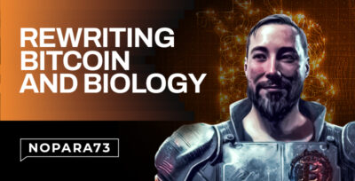 Nopara73 is Rewriting Bitcoin and Biology